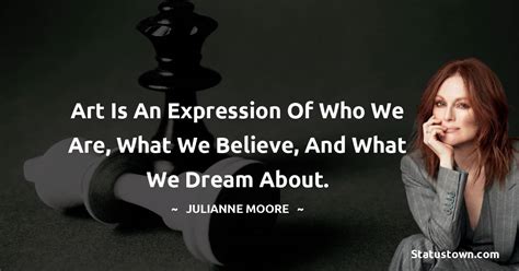 20+ Best Julianne Moore Quotes