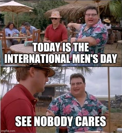 50+ Funny Men's Day Memes That Are Relatable AF