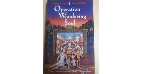 Operation wandering soul by Richard Powers