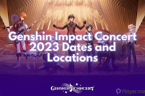 Genshin Impact Concert 2023 Dates and Locations - Player.me