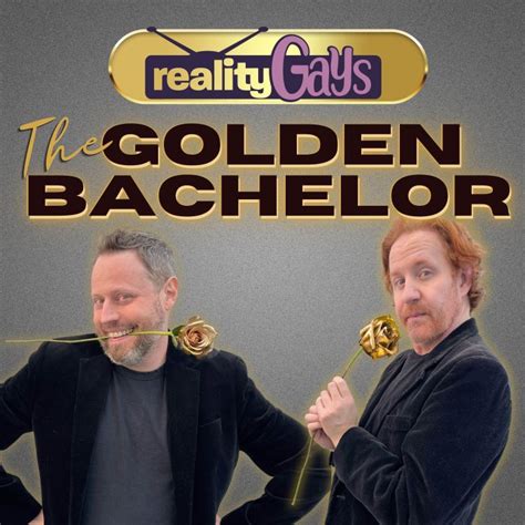 The Golden Bachelor 0109 "Finale and After the Final Rose" - Reality Gays with Mattie and Poodle ...