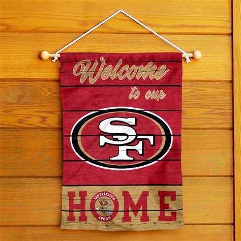 San Francisco 49ers Welcome To Our Home Double Sided Garden Flag ...