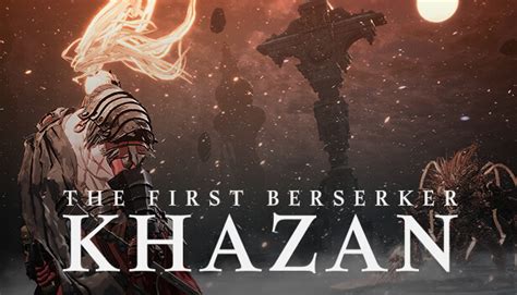 The First Berserker: Khazan on Steam