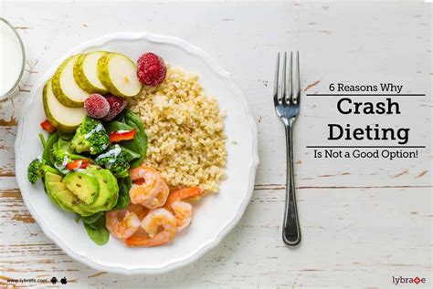 6 Reasons Why Crash Dieting Is Not a Good Option! - By Dt. Rashmi ...