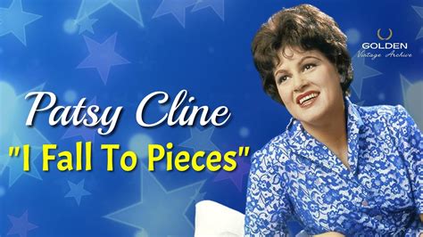 Patsy Cline - I Fall To Pieces (with Lyrics) - YouTube