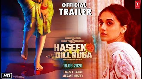 Haseen Dilruba : Official Trailer | Out Soon | Taapsee Pannu | Vikrant ...