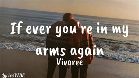 If ever your in my arms again - Vivoree Cover ~Lyrics~ - YouTube