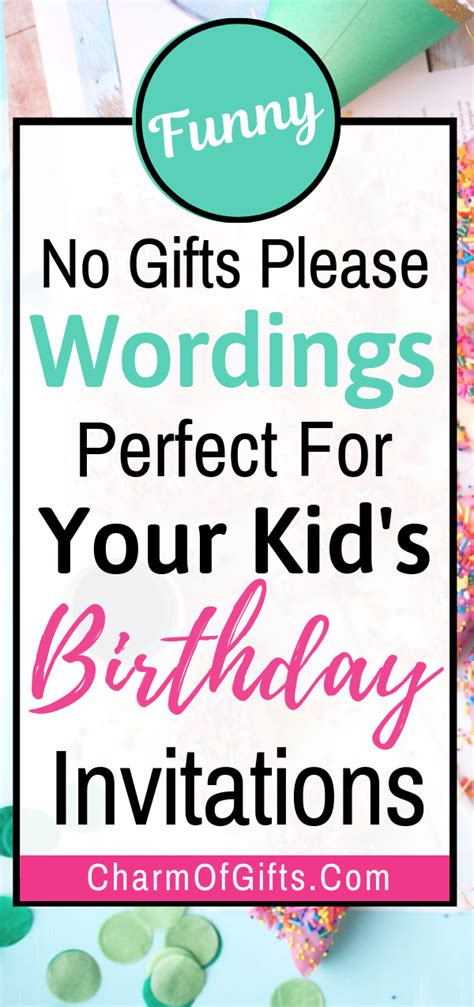 #11 Fun & Creative Ways To Say 'No Gifts' On Your Kid's Birthday Invite ...