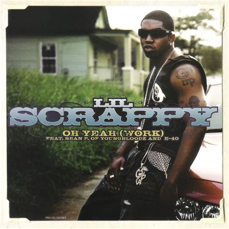 Lil Scrappy* - Oh Yeah (Work) (2006, CD) | Discogs