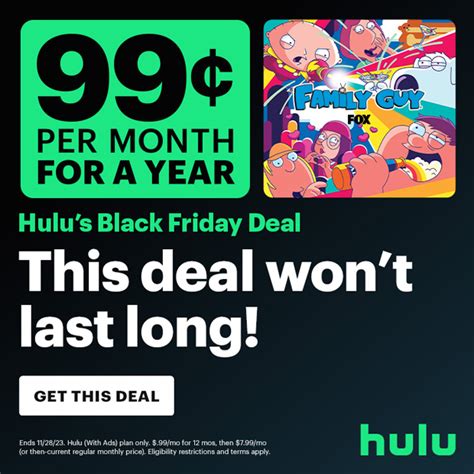 Hulu Black Friday Deal: 99 Cents a Month – Hollywood Life