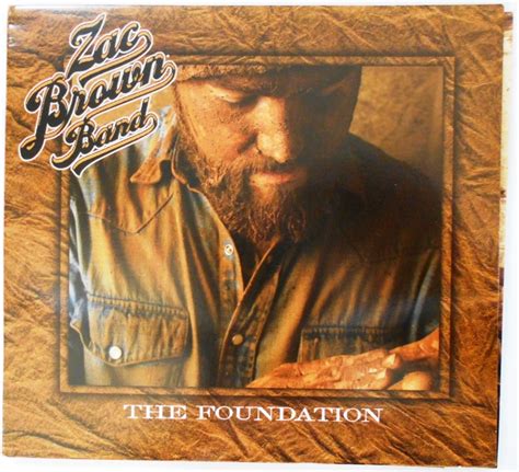 Zac Brown Band The Foundation