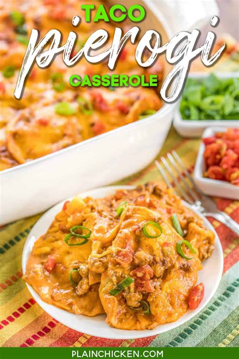 Taco Pierogi Casserole - Plain Chicken