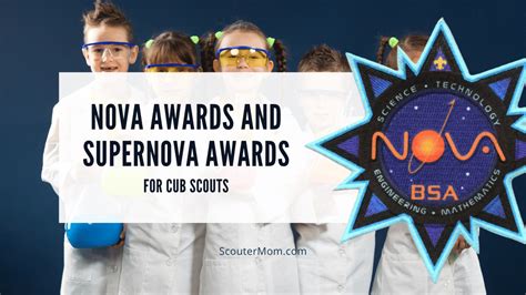 Cub Scout Nova Awards and Supernova Awards