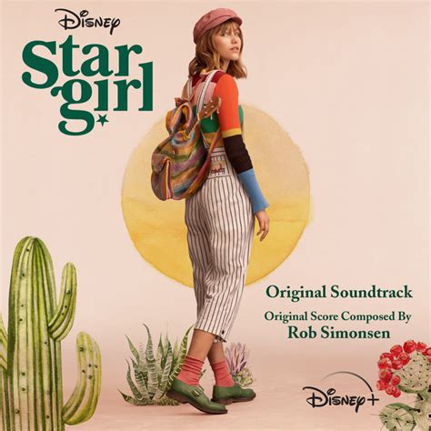 Stargirl (Original Soundtrack) – Album de Rob Simonsen | Spotify