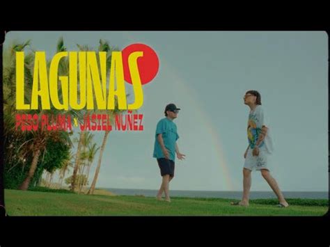 LAGUNAS - Peso Pluma, Jasiel Nuñez - NEW SONGS 2024 and LYRICS