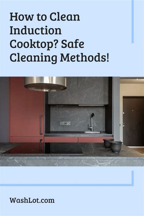 How to clean induction cooktop safe cleaning methods – Artofit