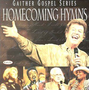 Bill Gaither & Gloria - Homecoming Hymns - Amazon.com Music