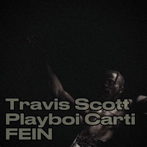 Travis Scott & Playboi Carti - FEIN - The Beat Drop | Podcast on Spotify