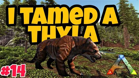 How To Tame A Thyla | The Island | Ark: Survival Evolved | Episode- 14 | #ark #hindi - YouTube