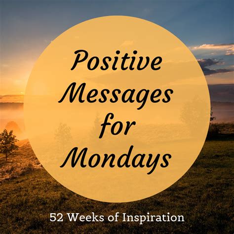 52 Positive Messages for Monday Morning | Holidappy