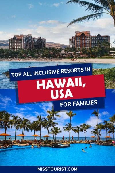 12 Fantastic Hawaii Family Resorts that are All-Inclusive!