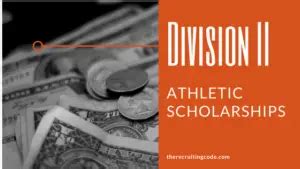 Division II Athletic Scholarships