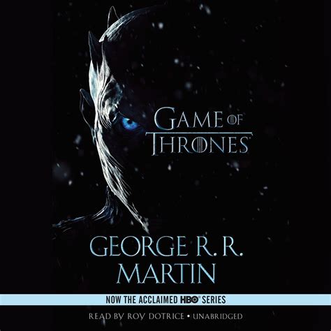A Game of Thrones Audiobook by George R. R. Martin — Listen for $9.95