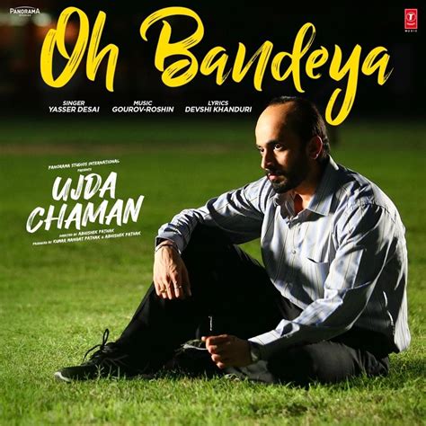 Yasser Desai – Oh Bandeya Lyrics | Genius Lyrics