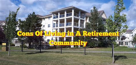 Disadvantages Of Retirement Communities They'll Never Tell You