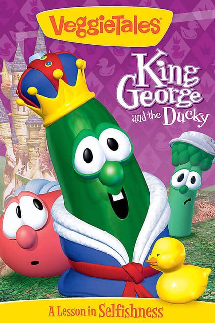 VeggieTales: King George and the Ducky (2000) - Posters — The Movie ...