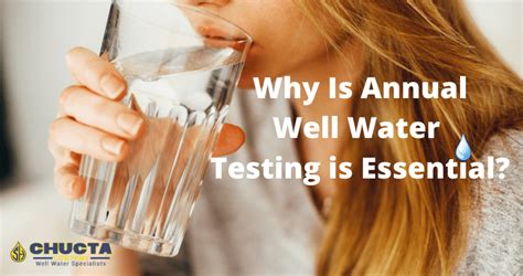 Well Water Testing Is Crucial. Here's Why! | S.H. Chucta Company 06483