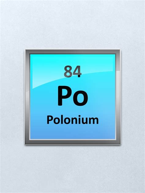 "Polonium Periodic Table Element Symbol" Metal Print for Sale by sciencenotes | Redbubble