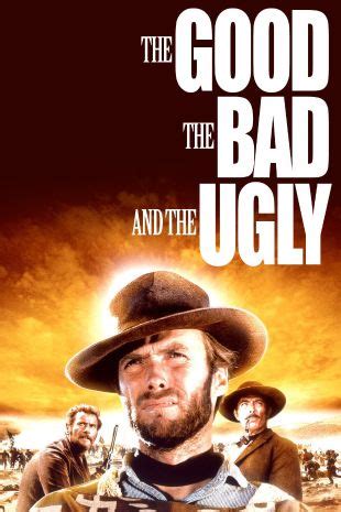 The Good, the Bad and the Ugly (1966) - Sergio Leone | Synopsis ...