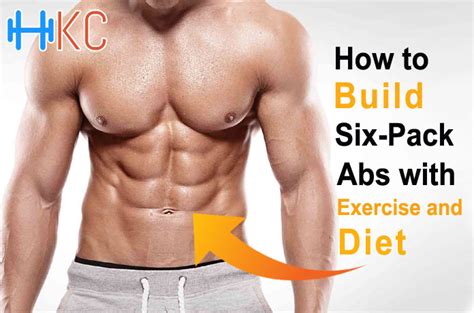 How to Build Six-Pack Abs with Exercise and Diet | Health Kart Club