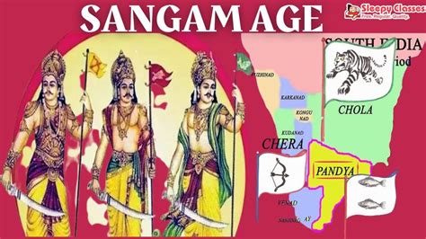 SANGAM AGE || INDIAN HISTORY || CHOLA EMPIRE | CHERA EMPIRE | PANDYA EMPIRE - YouTube