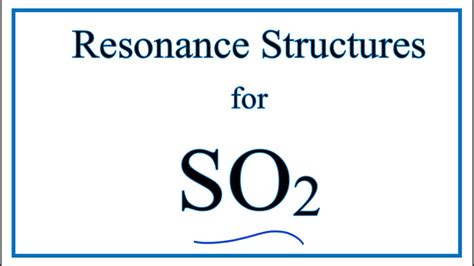 Resonance Structures So2