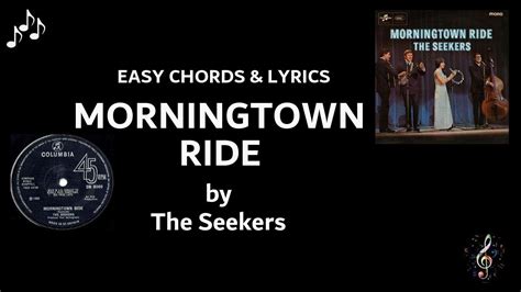 Morningtown Ride by The Seekers - EASY Guitar Chords and Lyrics Chords - Chordify