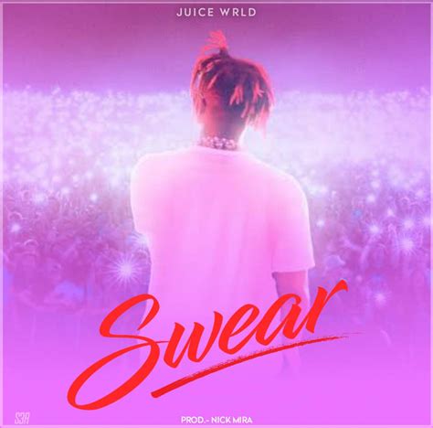 Juice WRLD- Swear Fan Coverart by RealS3R by RealS3R on DeviantArt