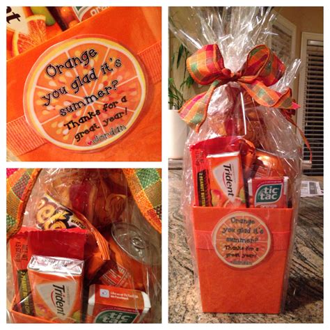 Orange you glad it's summer - teacher gift simplified Diy Teacher Gifts, Student Gifts, Fun ...