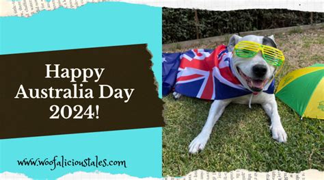 Happy Australia Day 2024! - Woofalicious Tales