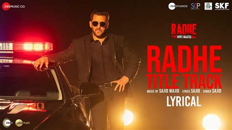 Radhe Title Track - Lyrical | Radhe - Your Most Wanted Bhai | Salman ...