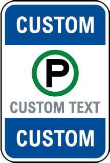 Custom Parking Signs - Low Prices, Ships Fast