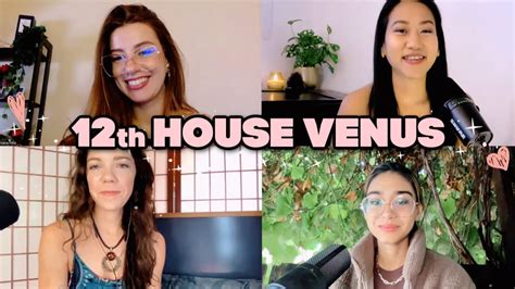 Venus in the 12th House Conversations 🌹 // Venus in the 12th House in Astrology - YouTube