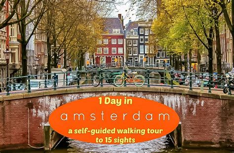 One Day in Amsterdam Self-Guided Walking Tour - Jetsetting Fools