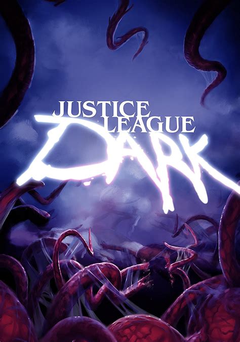 Justice League Dark | Movie fanart | fanart.tv