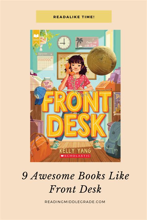 9 Books Like Front Desk (Books to Read If You Loved Front Desk) | Books, Books to read, Front desk