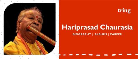 Hariprasad Chaurasia-Biography, Career, Awards, Family