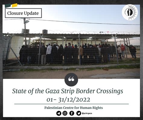 State of the Gaza Strip Border Crossings (01 – 31 December 2022 ...