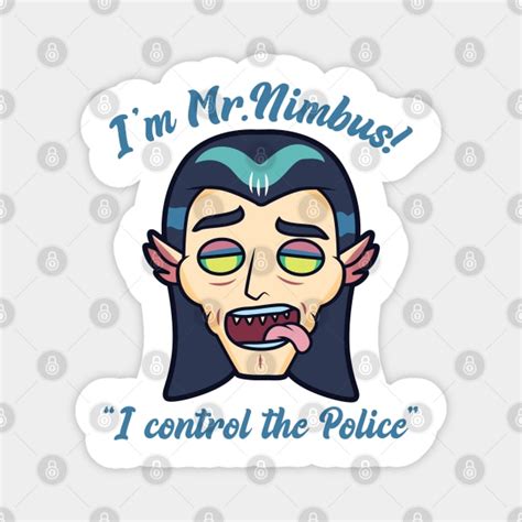 I'm Mr. Nimbus - Rick And Morty - Magnet | TeePublic