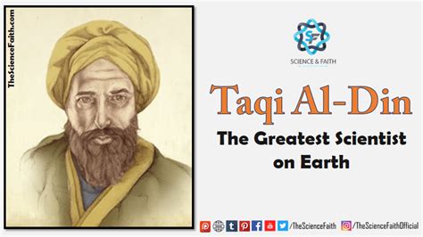 Taqi Al-Din - The Greatest Scientist on Earth — Science & Faith